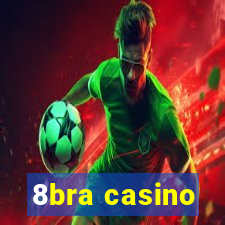 8bra casino